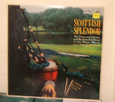 The Regimental Band And Pipes And Drums Of The Black Watch : Scottish Splendor (LP, Album, Mono)