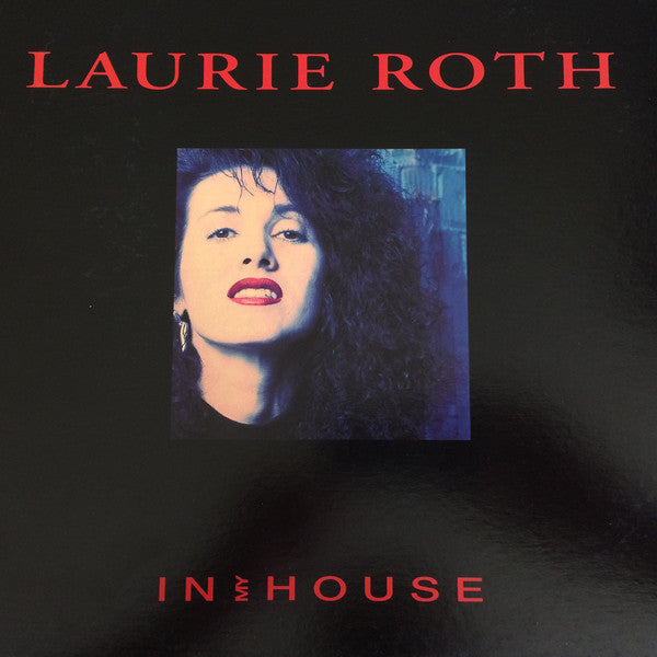 Laurie Roth : In My House (12", Single)