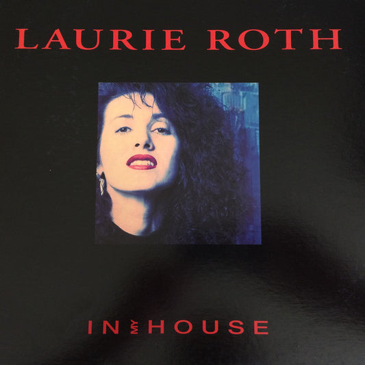 Laurie Roth : In My House (12", Single)