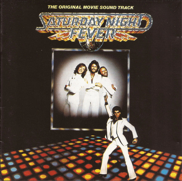 Various : Saturday Night Fever (The Original Movie Sound Track) (CD, Album, Comp, RE, RM, PMD)