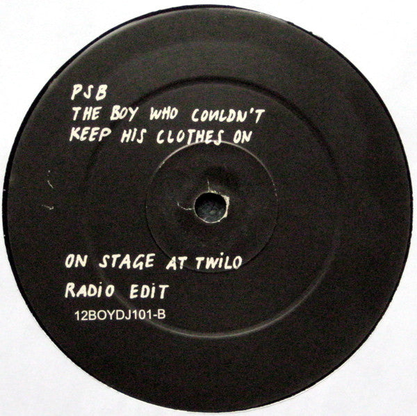 Pet Shop Boys : The Boy Who Couldn't Keep His Clothes On (12", Unofficial)