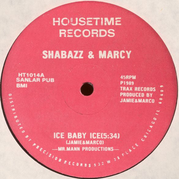 Shabazz & Marcy : Ice Baby Ice (12")