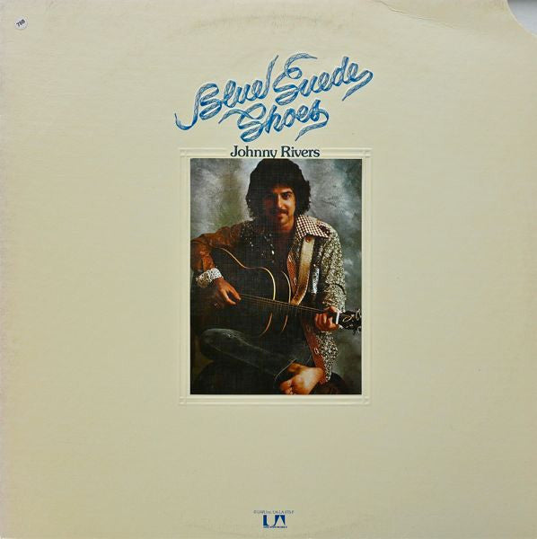 Johnny Rivers : Blue Suede Shoes (LP, Album, All)