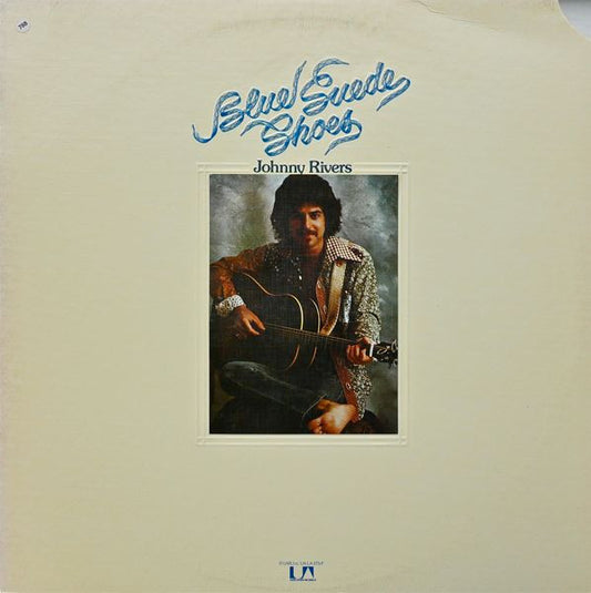 Johnny Rivers : Blue Suede Shoes (LP, Album, All)