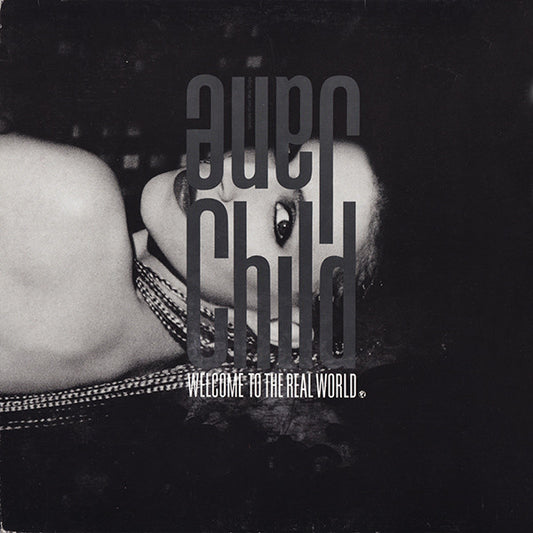 Jane Child : Welcome To The Real World (12", Maxi)