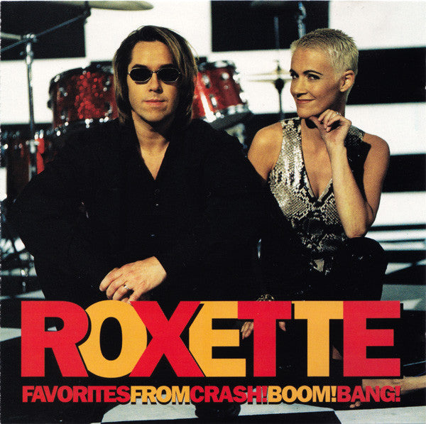 Roxette : Favorites From Crash! Boom! Bang! (CD, Promo)