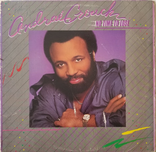 Andraé Crouch : No Time To Lose (LP, Album)