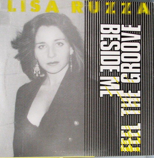 Lisa Ruzza : Beside Me / Feel The Groove (12")