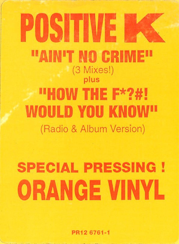 Positive K : Ain't No Crime (12", Promo, Ora)