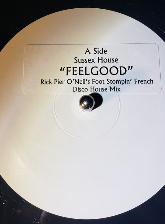 Sussex House : Feelgood (12", W/Lbl)