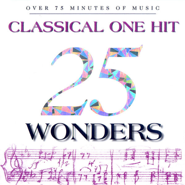 Unknown Artist : 25 Classical One Hit Wonders (CD)
