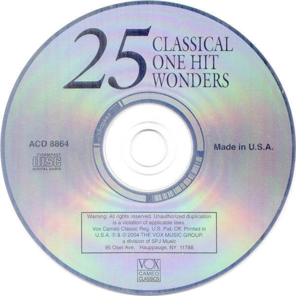 Unknown Artist : 25 Classical One Hit Wonders (CD)