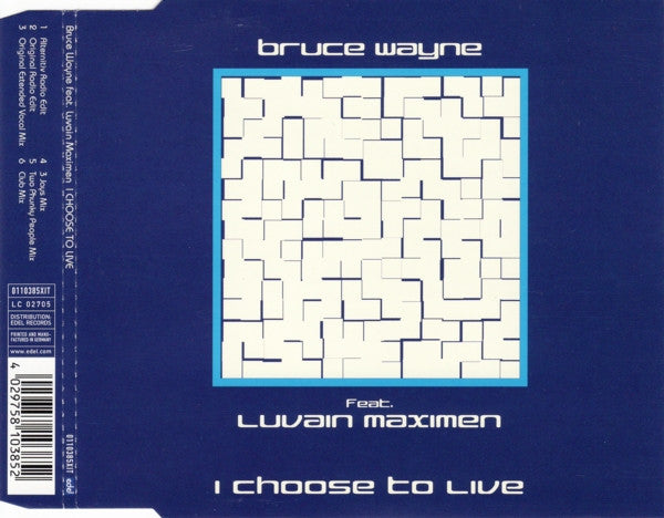 Bruce Wayne Feat. Luvain Maximen : I Choose To Live (CD, Maxi)