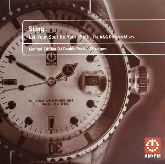 Sting : Let Your Soul Be Your Pilot (The A & G Division Mixes) (2x12", Ltd)