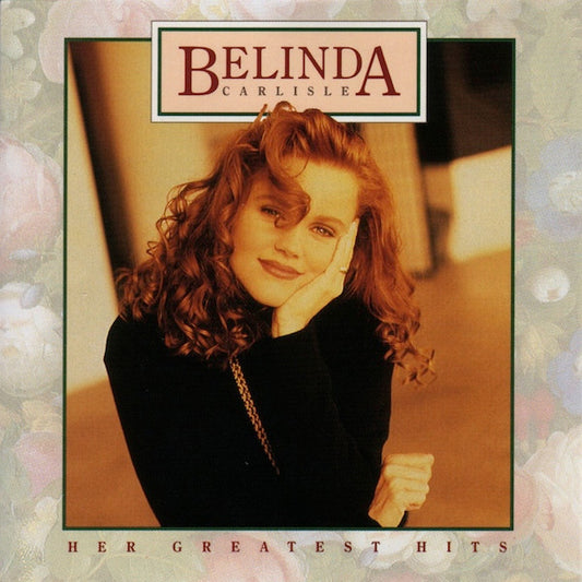 Belinda Carlisle : Her Greatest Hits (CD, Comp, RE, UNI)