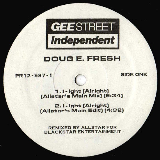 Doug E. Fresh : I-ight (Alright) (Remixes) (12", Promo)