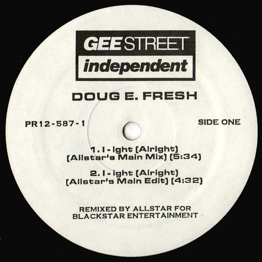 Doug E. Fresh : I-ight (Alright) (Remixes) (12", Promo)
