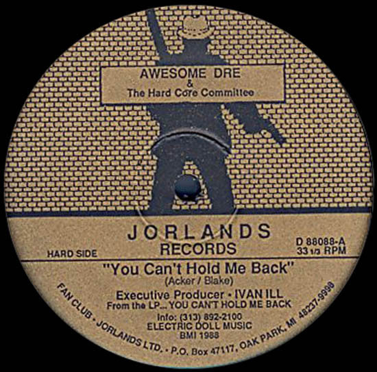 Awesome Dré & The Hardcore Committee : You Can't Hold Me Back / Committing Rhymes (12")
