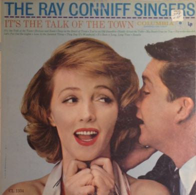 Ray Conniff And The Singers : It's The Talk Of The Town (LP, Album, Mono)