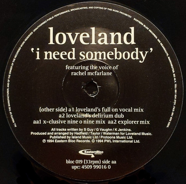 Loveland Featuring Rachel McFarlane : I Need Somebody (12")