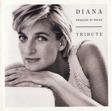 Various : Diana, Princess Of Wales Tribute (2xCD, Album, Comp)