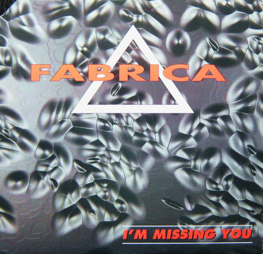Fabrica : I'm Missing You (12")