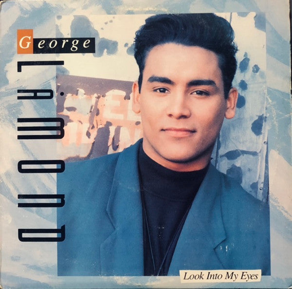 George LaMond : Look Into My Eyes (12")