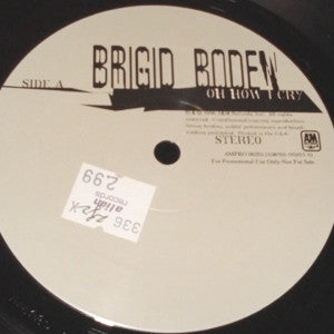 Brigid Boden : Oh How I Cry (2x12", Promo)