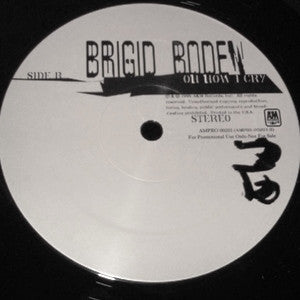 Brigid Boden : Oh How I Cry (2x12", Promo)