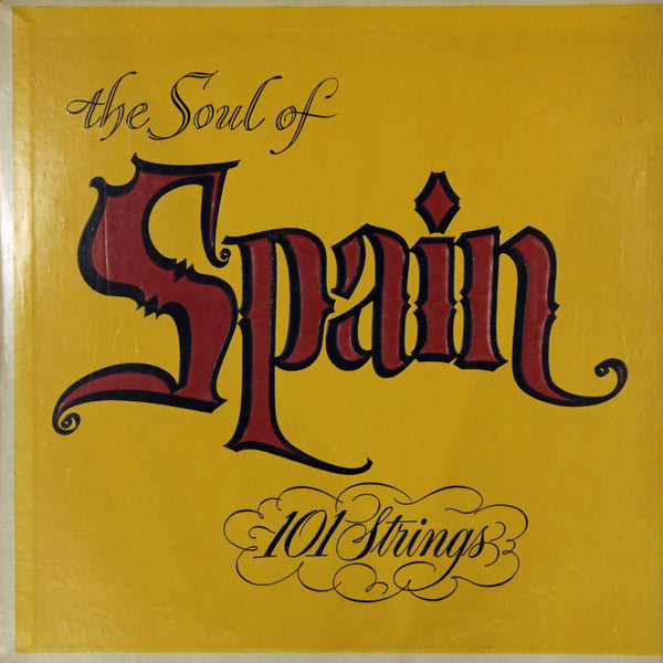 101 Strings : The Soul Of Spain (LP)