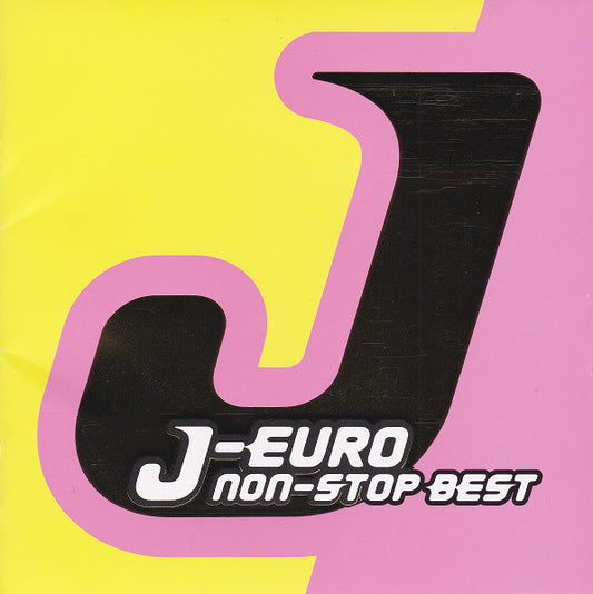 Various : J-Euro Non-Stop Best (CD, Comp, Mixed)