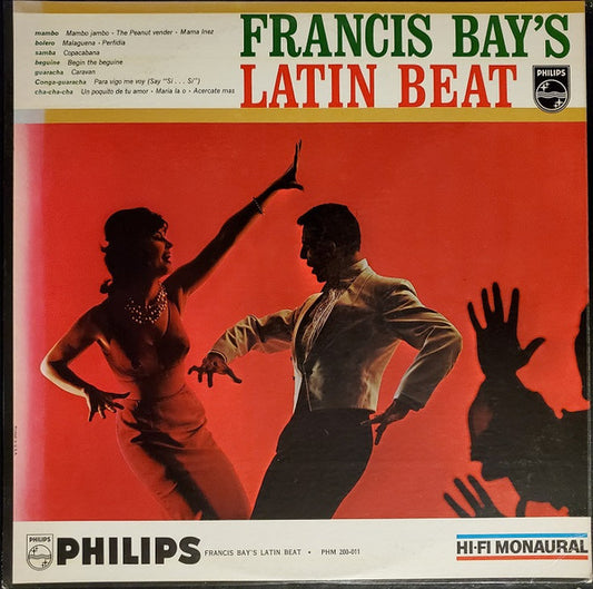 Francis Bay Et Son Orchestre : Francis Bay's Latin Beat (LP, Album, Mono)