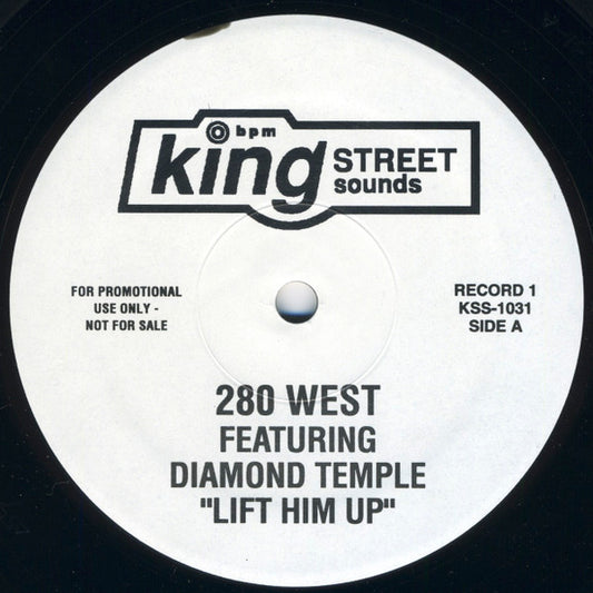 280 West Featuring Diamond Temple : Lift Him Up (2x12", Promo)