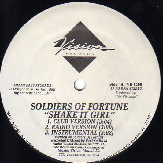Soldiers Of Fortune (2) : Shake It Girl (12")