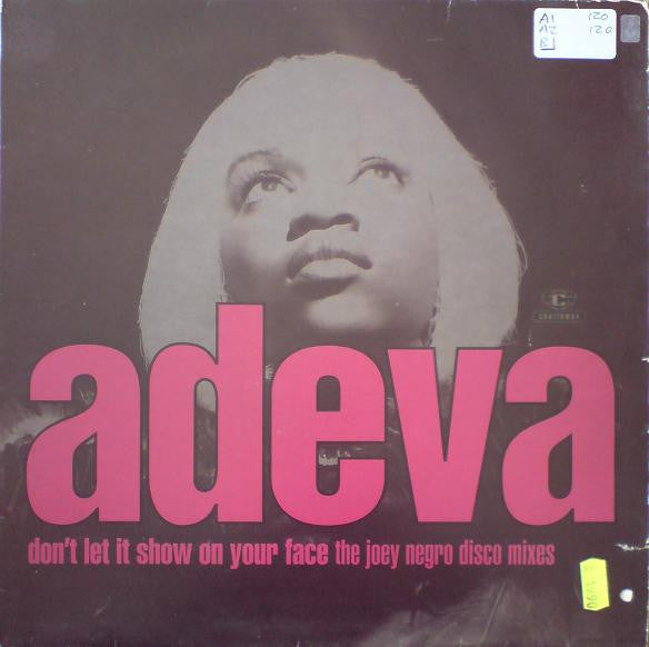 Adeva : Don't Let It Show On Your Face (The Joey Negro Disco Mixes) (12")