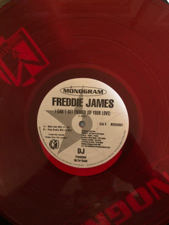 Freddie James : I Can't Get Enough (Of Your Love) (12", Promo, Red)