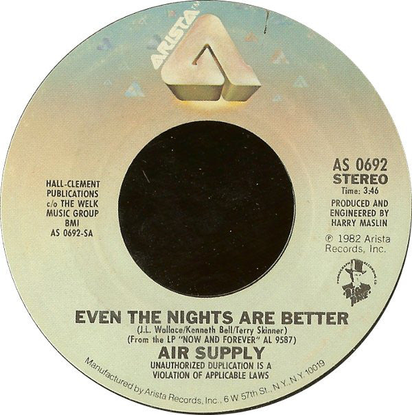 Air Supply : Even The Nights Are Better (7", Single, Styrene, Pit)