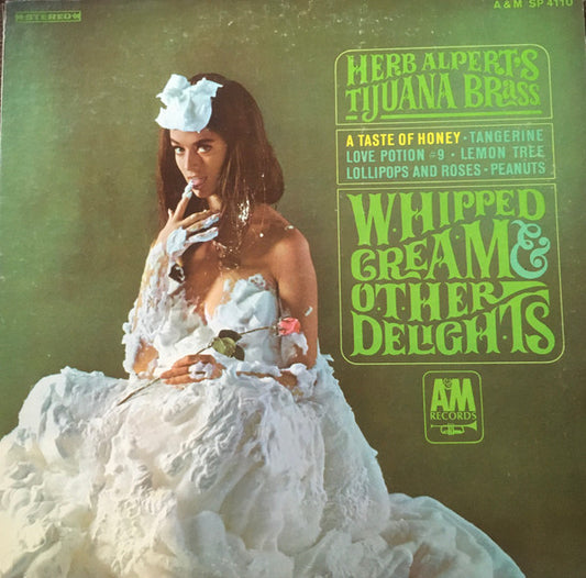 Herb Alpert & The Tijuana Brass : Whipped Cream & Other Delights (LP, Album, RE)