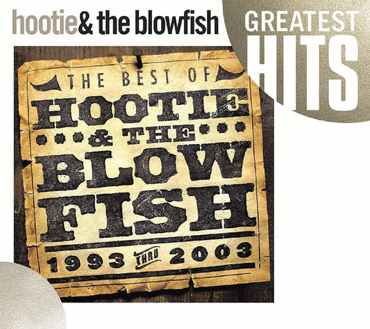 Hootie & The Blowfish : The Best Of Hootie & The Blowfish (1993 Thru 2003) (CD, Comp, RE, RM)