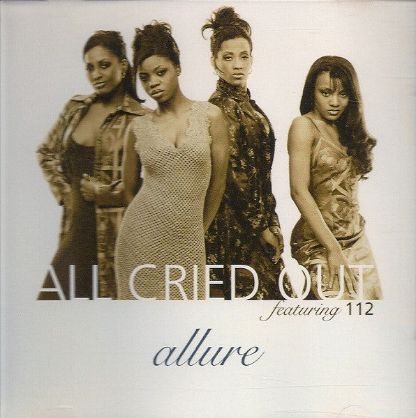 Allure (3) Featuring 112 : All Cried Out (CD, Single, Promo)