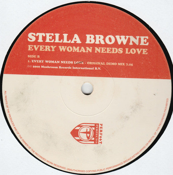 Stella Browne : Every Woman Needs Love (12", Single)