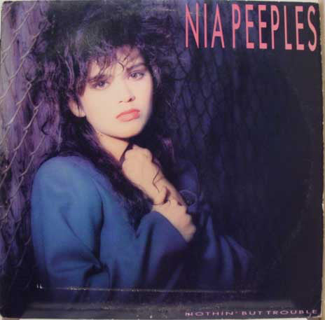 Nia Peeples : Nothin' But Trouble (LP, Album)
