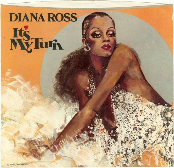Diana Ross : It's My Turn (7")