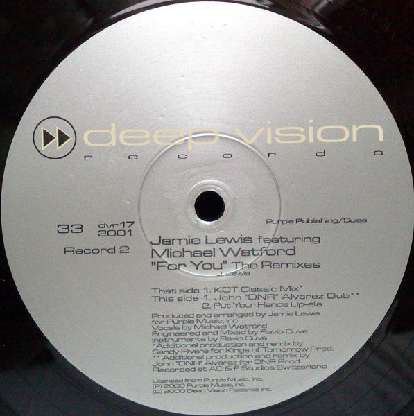 Jamie Lewis Featuring Michael Watford : For You (The Remixes) (2x12")