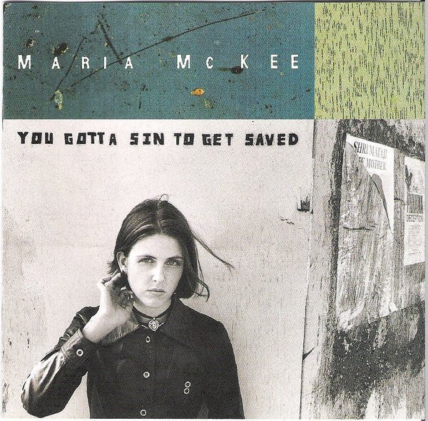 Maria McKee : You Gotta Sin To Get Saved (CD, Album)
