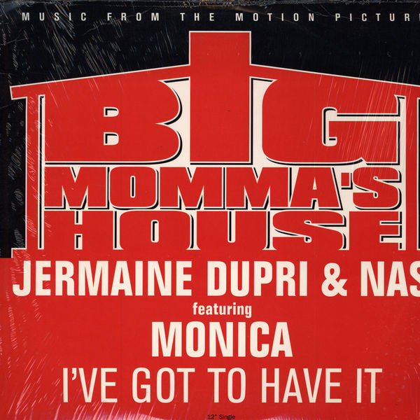 Jermaine Dupri & Nas Featuring Monica / Da Brat Featuring Missy Elliott & Jermaine Dupri : I've Got To Have It / That's What I'm Looking For (12")