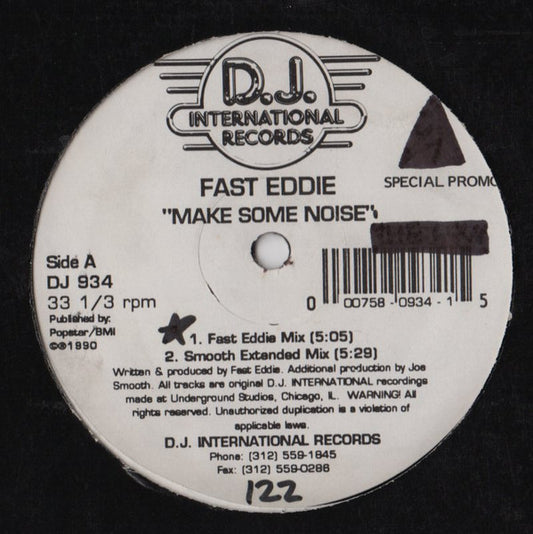 "Fast" Eddie Smith / Kool Rock Steady & Sundance (2) : Make Some Noise / Aint No Stoppin Hip House (12", Promo)