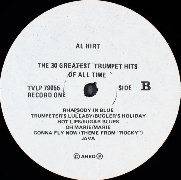 Al Hirt : 30 Greatest Trumpet Hits Of All Time (2xLP, Album)