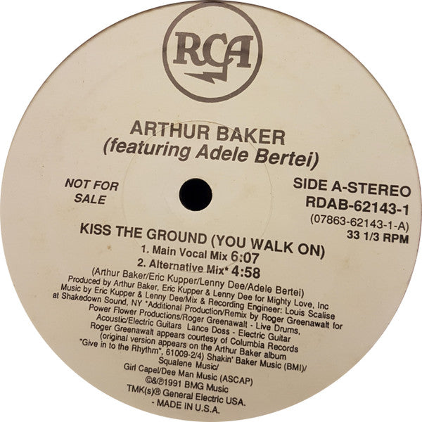 Arthur Baker Featuring Adele Bertei : Kiss The Ground (You Walk On) (12", Promo)
