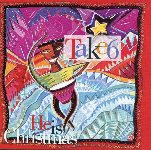 Take 6 : He Is Christmas (CD, Album, SRC)